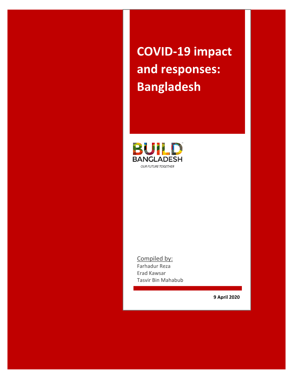 COVID-19 Impact and Responses: Bangladesh