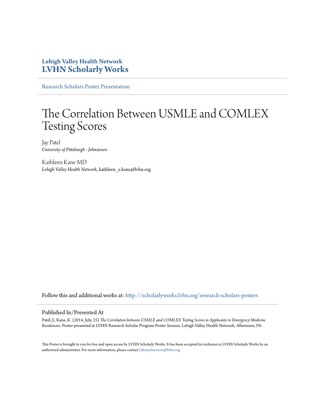 The Correlation Between USMLE and COMLEX Testing Scores in Applicants to Emergency Medicine Residencies