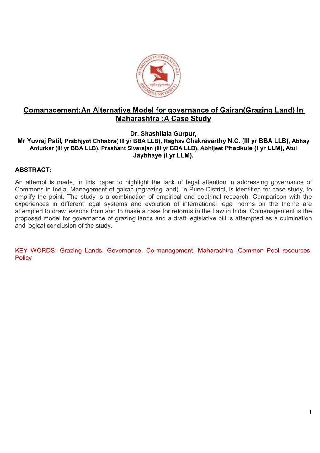 Comanagement:An Alternative Model for Governance of Gairan(Grazing Land) in Maharashtra :A Case Study