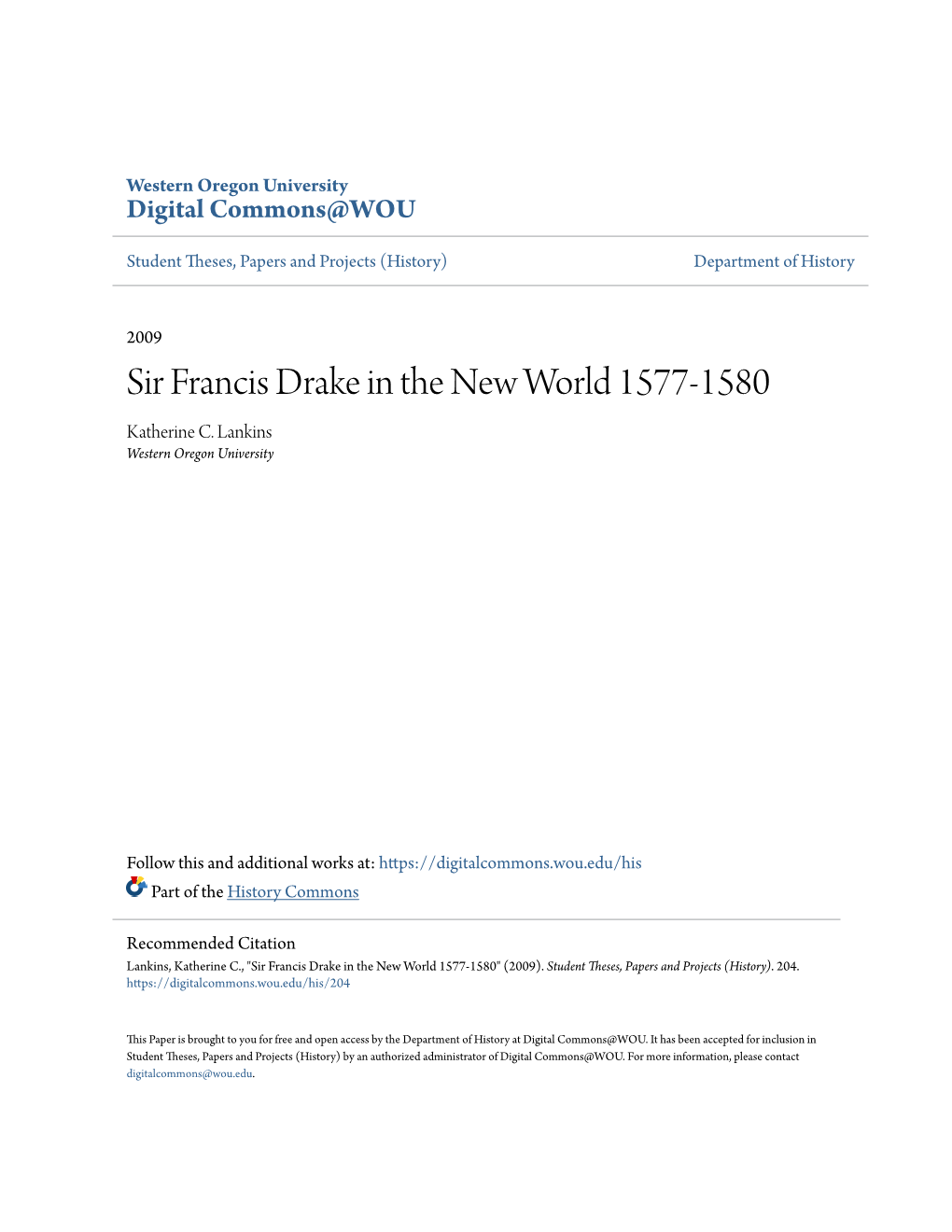 Sir Francis Drake in the New World 1577-1580 Katherine C