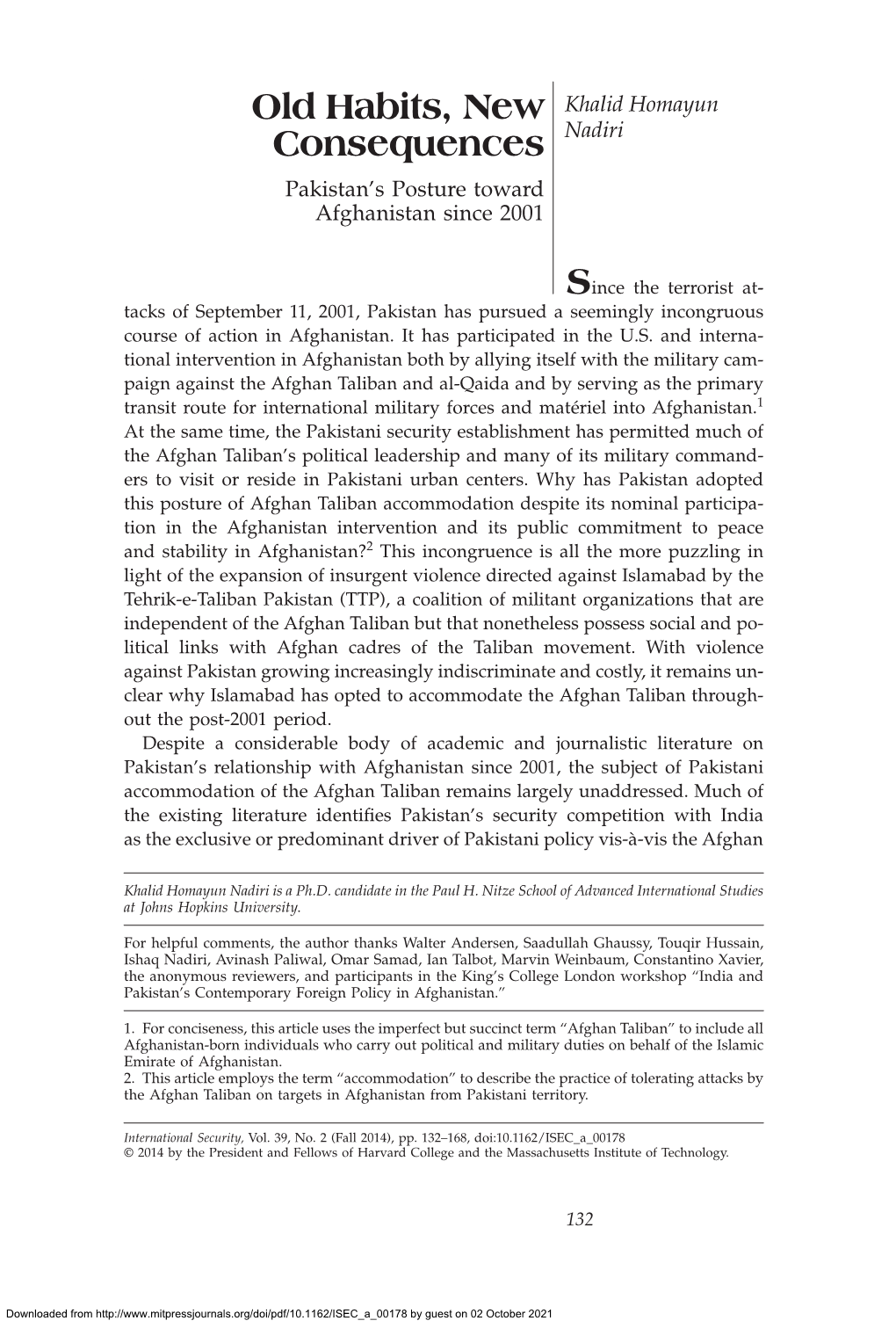 Old Habits, New Consequences Old Habits, New Khalid Homayun Consequences Nadiri Pakistan’S Posture Toward Afghanistan Since 2001