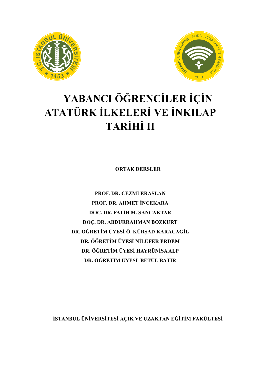 Yabanci Öğrenciler Için Atatürk Ilkeleri Ve Inkilap Tarihi Ii