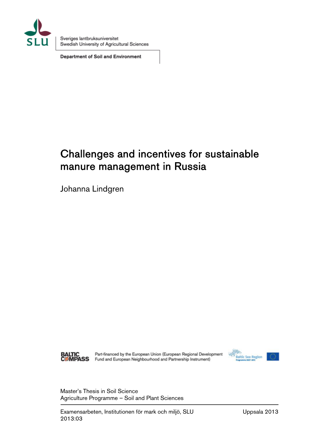 Challenges and Incentives for Sustainable Manure Management in Russia