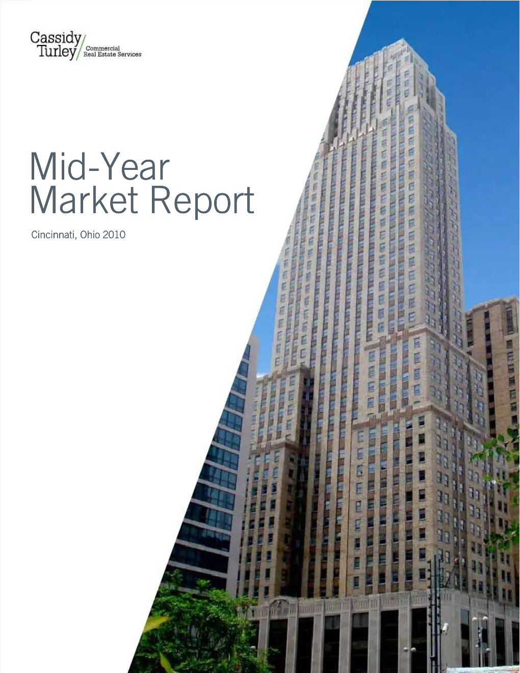 Mid-Year Market Report Cincinnati, Ohio 2010