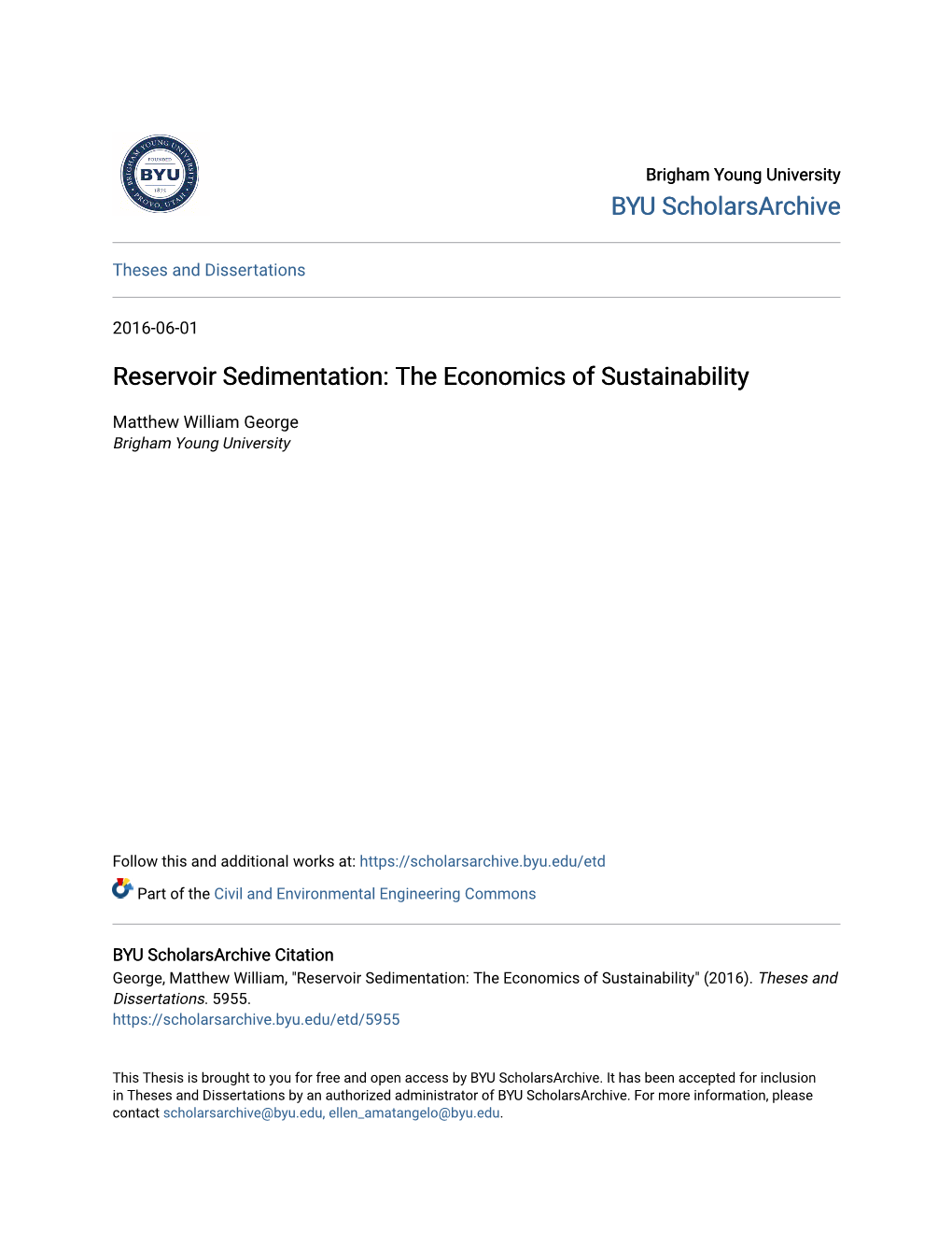 Reservoir Sedimentation: the Economics of Sustainability