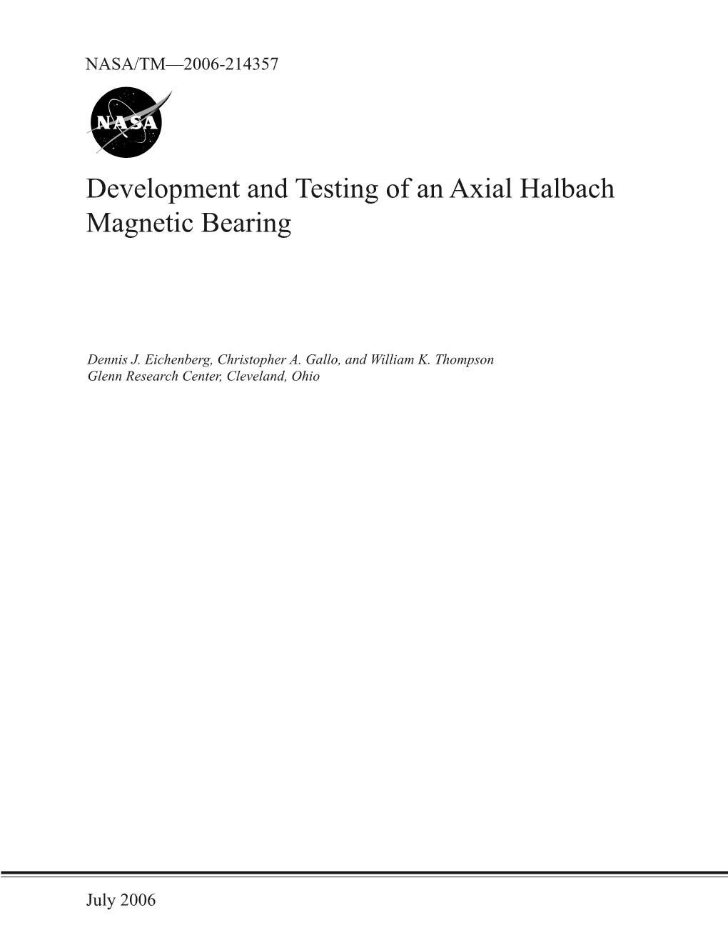 Development and Testing of an Axial Halbach Magnetic Bearing