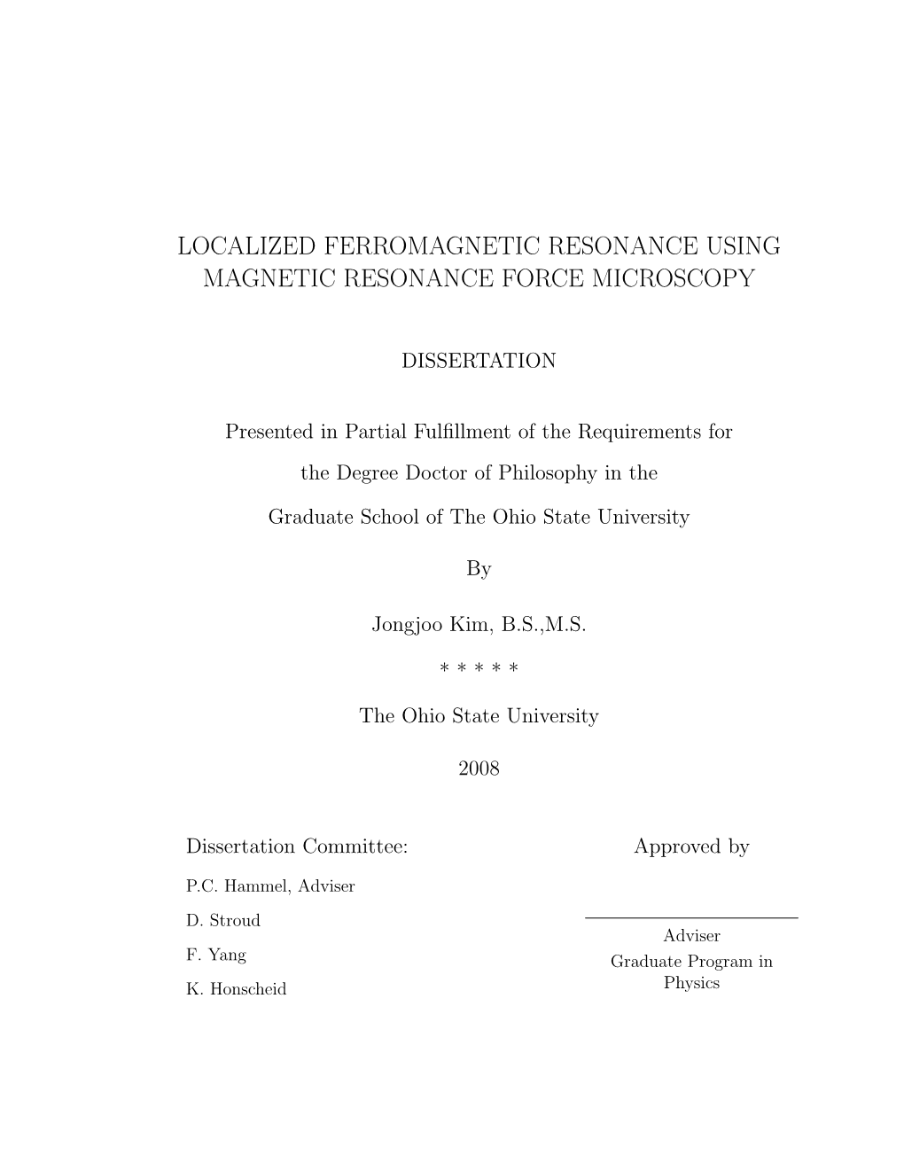 Localized Ferromagnetic Resonance Using Magnetic Resonance Force Microscopy