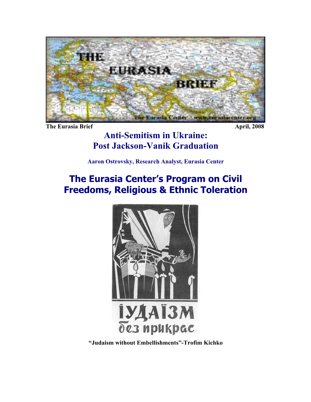 Anti-Semitism in Ukraine: Post Jackson-Vanik Graduation The