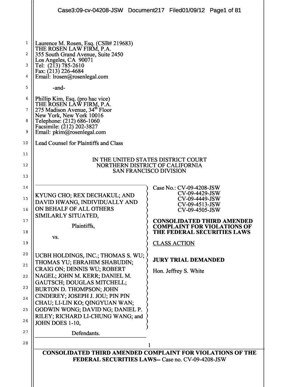 Kyung Cho, Et Al. V. UCBH Holdings, Inc., Et Al. 09-CV-04208