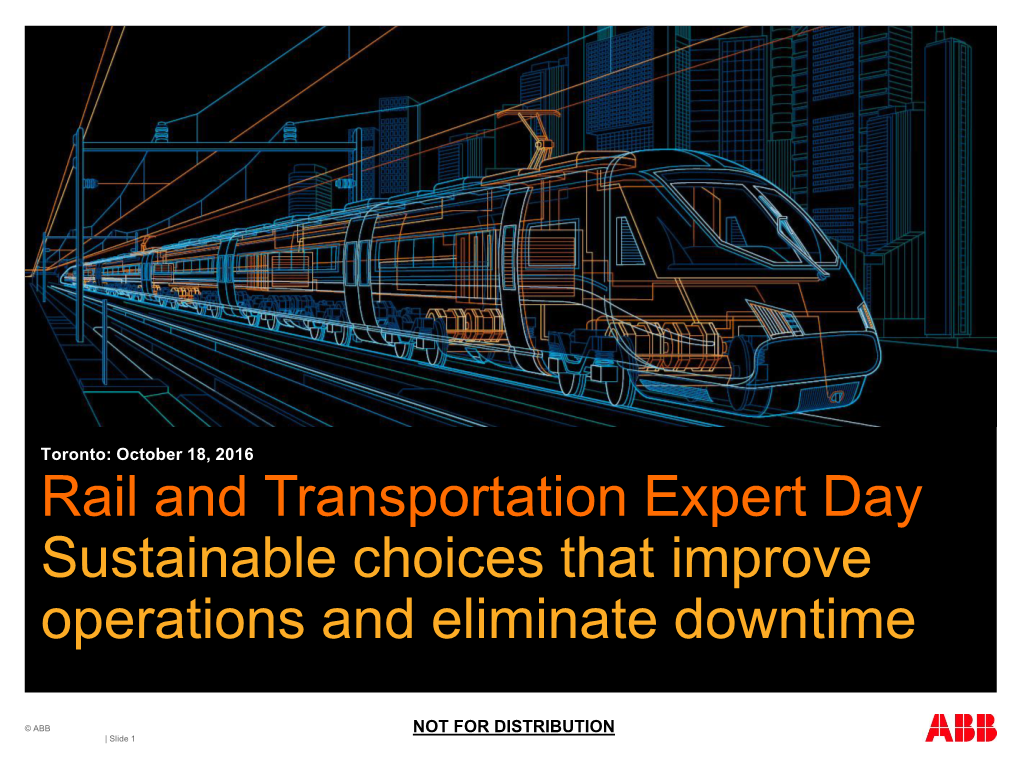 Rail and Transportation Expert Day Sustainable Choices That Improve Operations and Eliminate Downtime