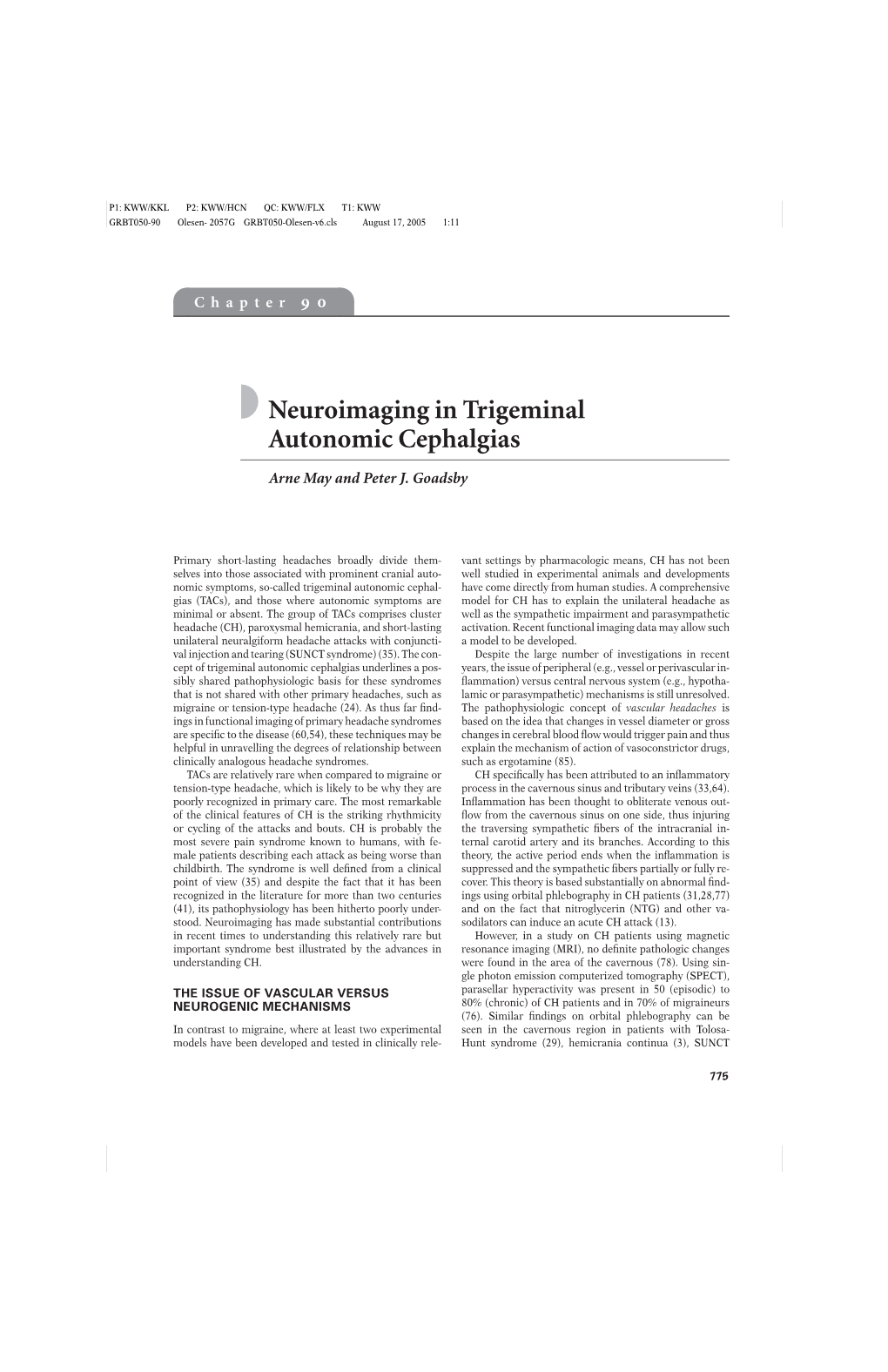Neuroimaging in Trigeminal Autonomic Cephalgias