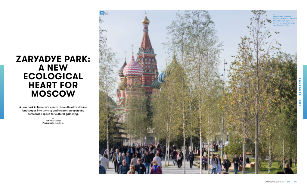 Zaryadye Park: a New Ecological Heart for Moscow