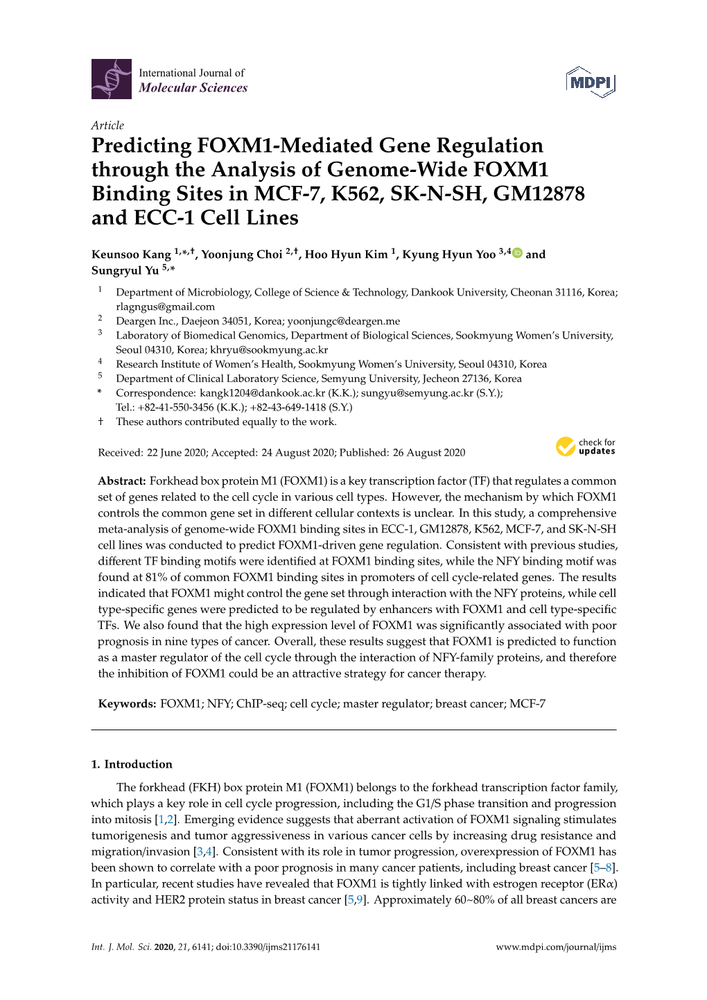 Predicting FOXM1-Mediated Gene Regulation Through the Analysis of Genome-Wide FOXM1 Binding Sites in MCF-7, K562, SK-N-SH, GM12878 and ECC-1 Cell Lines