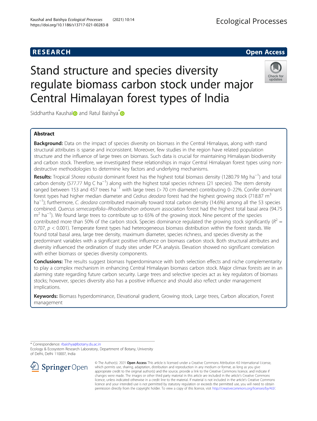 Stand Structure and Species Diversity Regulate Biomass Carbon Stock Under Major Central Himalayan Forest Types of India Siddhartha Kaushal and Ratul Baishya*