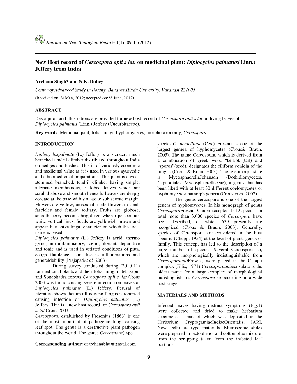 New Host Record of Cercospora Apii S Lat. on Medicinal Plant: Diplocyclos Palmatus( Linn.) Jeffery from India