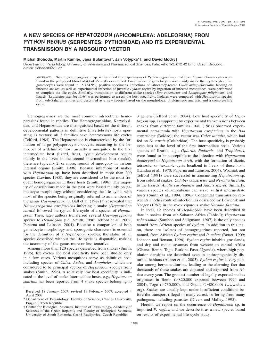 A New Species of Hepatozoon (Apicomplexa: Adeleorina) from Python Regius (Serpentes: Pythonidae) and Its Experimental Transmission by a Mosquito Vector