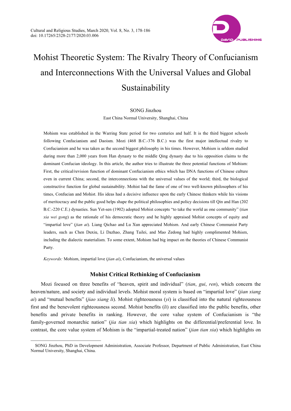 Mohist Theoretic System: the Rivalry Theory of Confucianism and Interconnections with the Universal Values and Global Sustainability