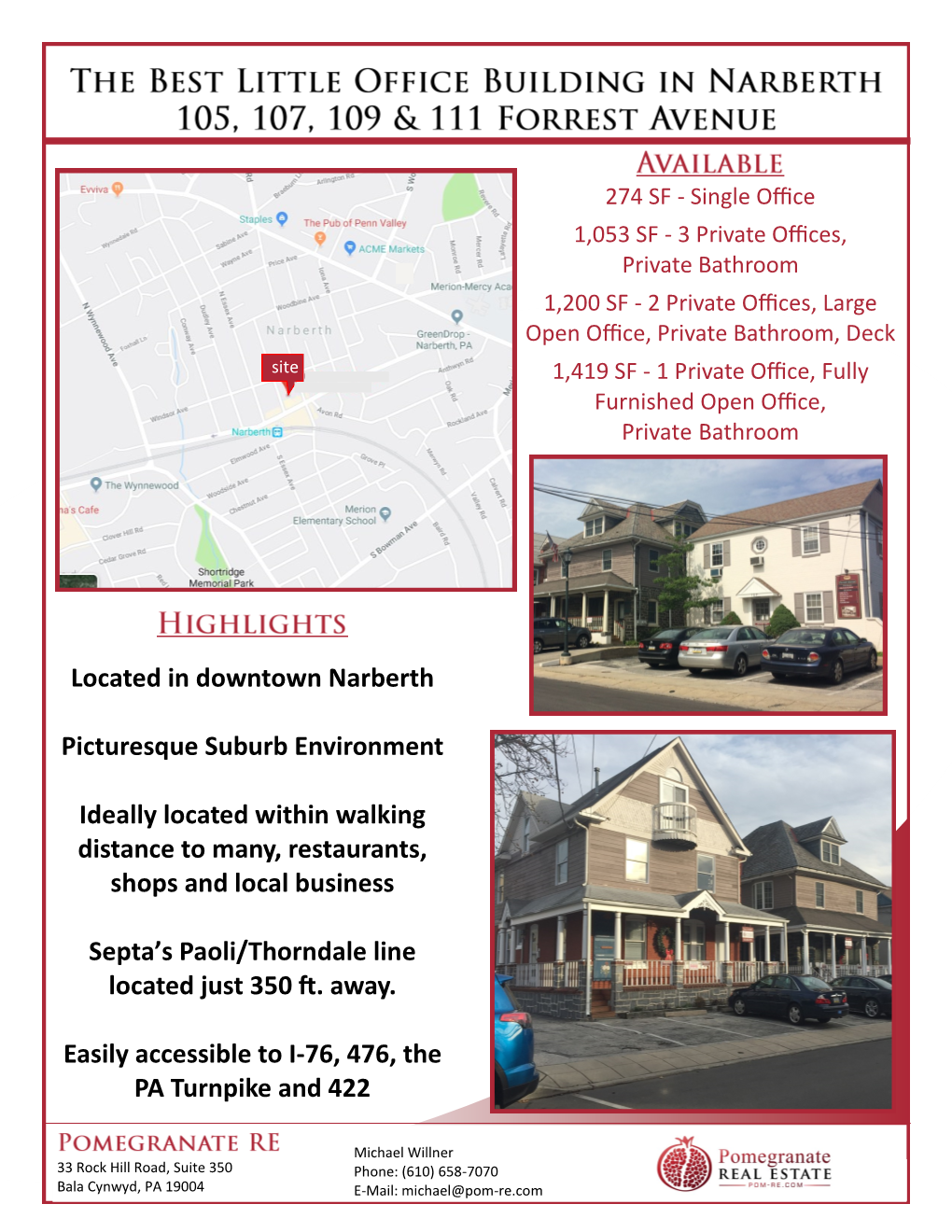 Located in Downtown Narberth Picturesque Suburb Environment Ideally Located Within Walking Distance to Many, Restaurants, Shops