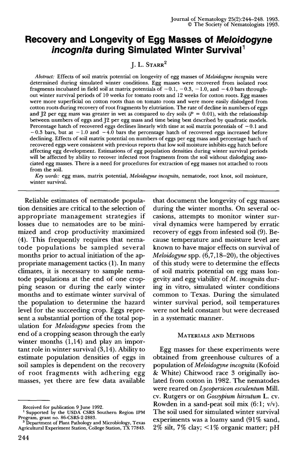 Recovery and Longevity of Egg Masses of Meloidogyne Incognita During Simulated Winter Survival 1