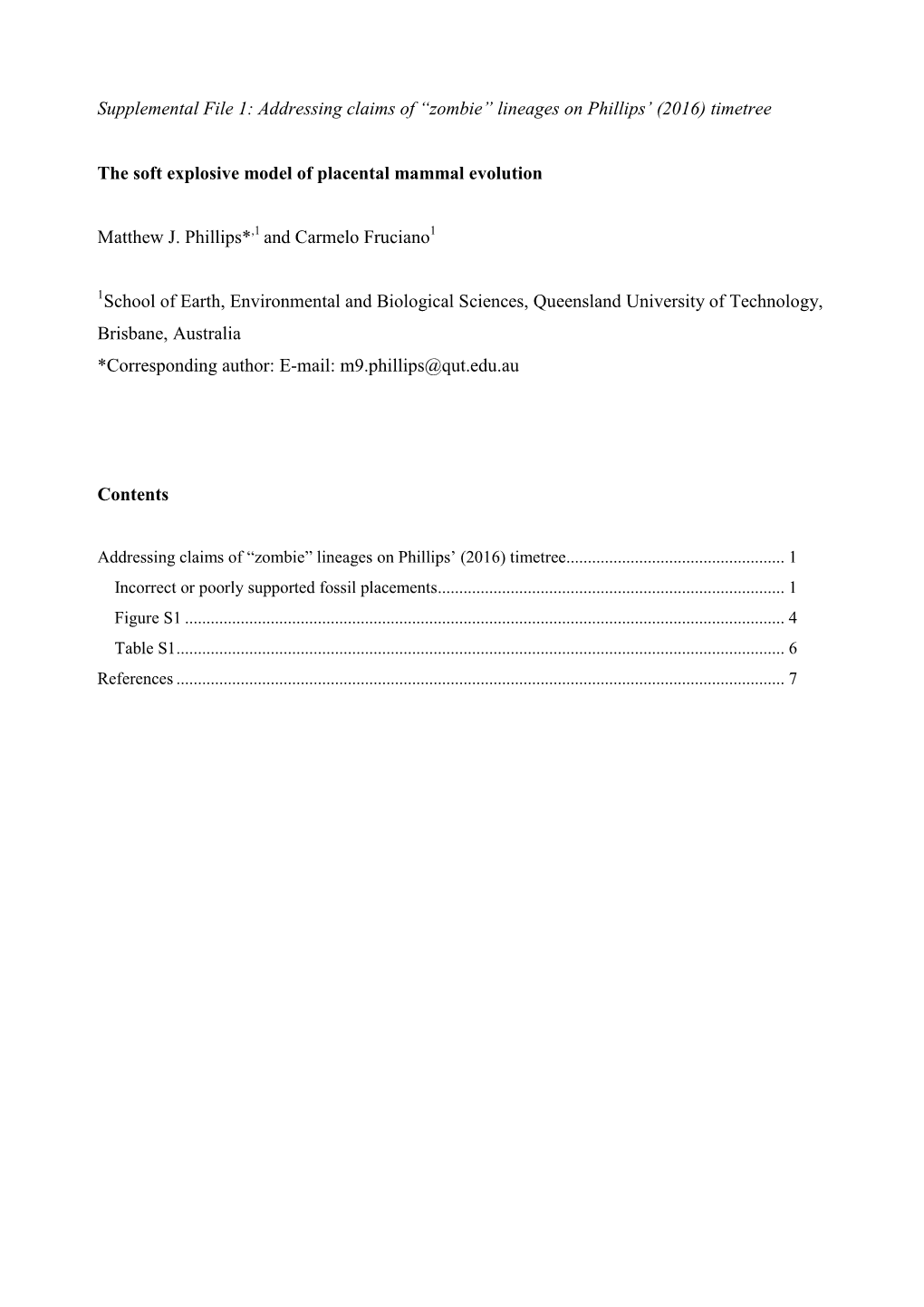 Supplemental File 1: Addressing Claims of “Zombie” Lineages on Phillips’ (2016) Timetree