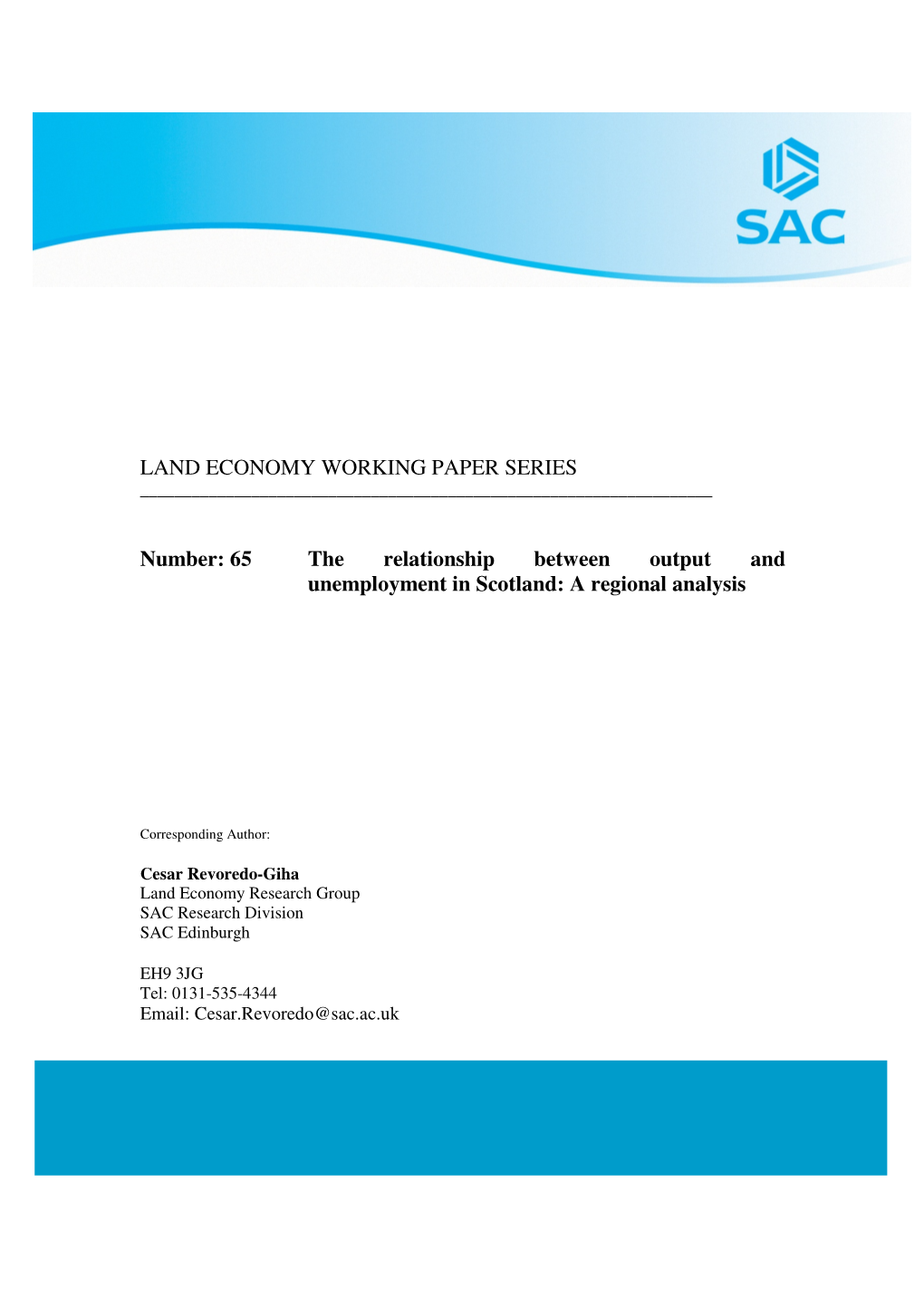 65 the Relationship Between Output and Unemployment in Scotland: a Regional Analysis