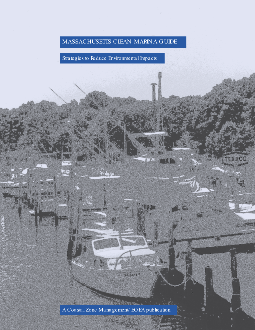 Massachusetts Clean Marina Guide: Strategies to Reduce