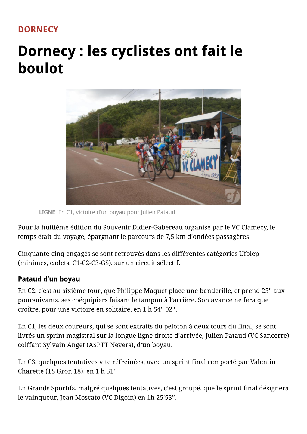 DORNECY Dornecy : Les Cyclistes Ont Fait Le Boulot