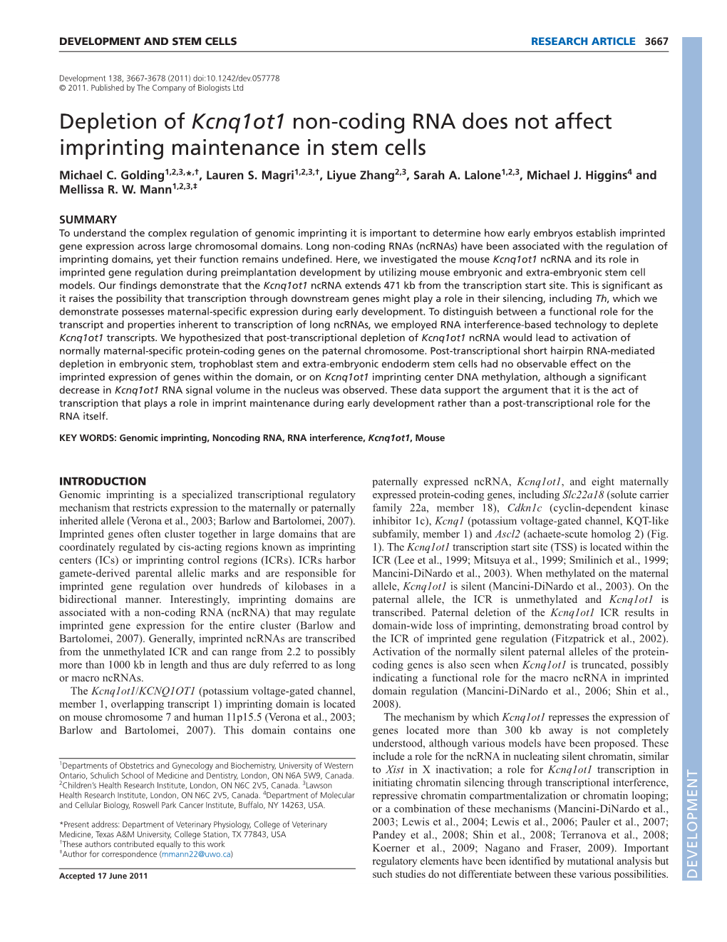 Depletion of Kcnq1ot1 Non-Coding RNA Does Not Affect Imprinting Maintenance in Stem Cells Michael C