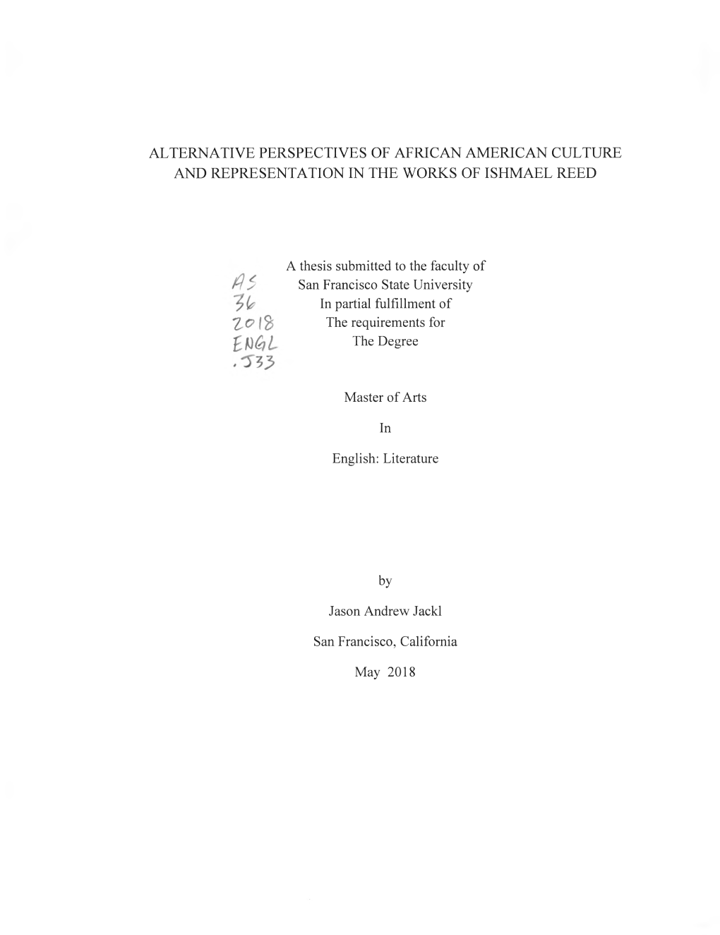 Alternative Perspectives of African American Culture and Representation in the Works of Ishmael Reed