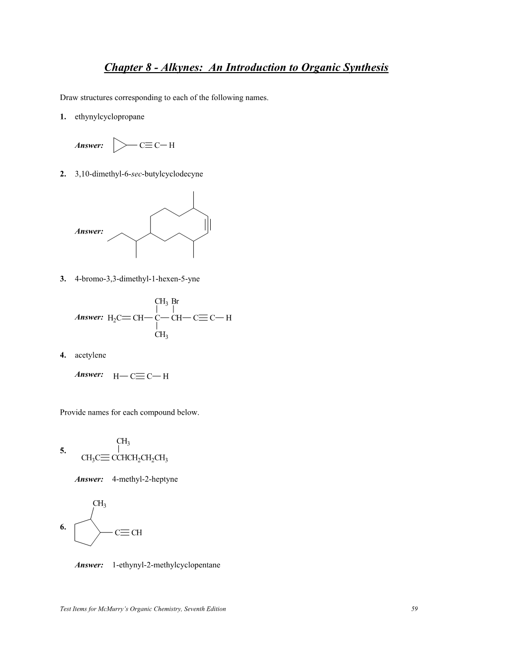 Chapter 8 - Alkynes: an Introduction to Organic Synthesis