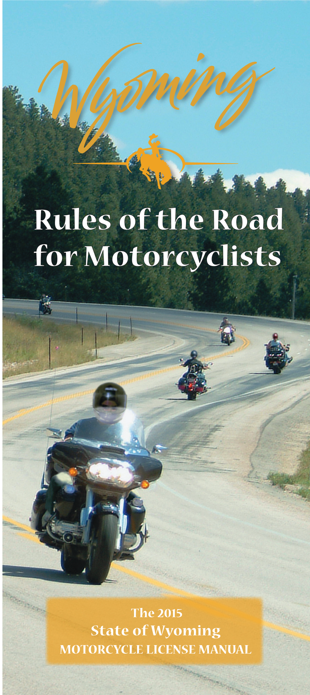 Rules of the Road for Motorcyclists