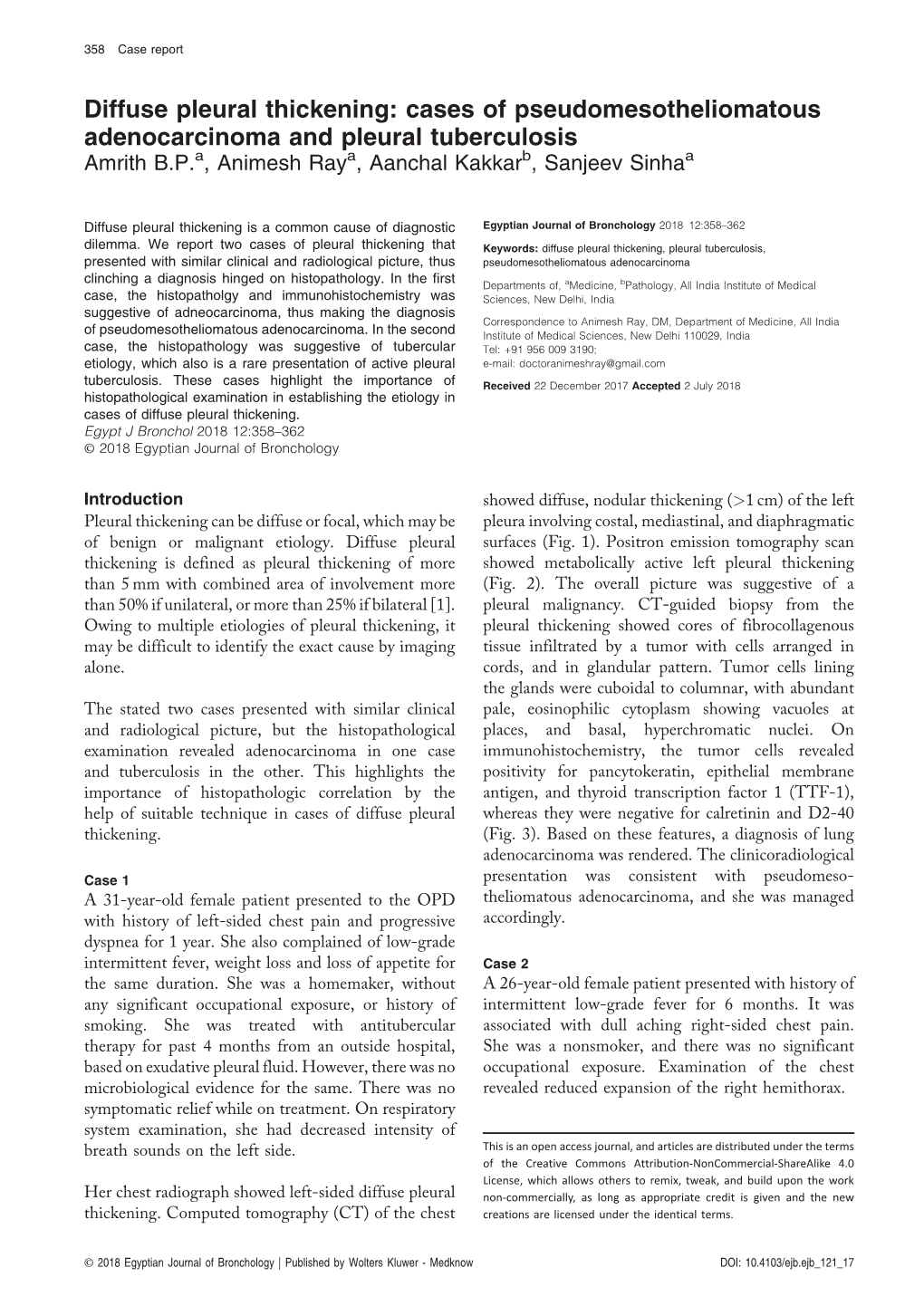 Diffuse Pleural Thickening: Cases of Pseudomesotheliomatous Adenocarcinoma and Pleural Tuberculosis Amrith B.P.A, Animesh Raya, Aanchal Kakkarb, Sanjeev Sinhaa