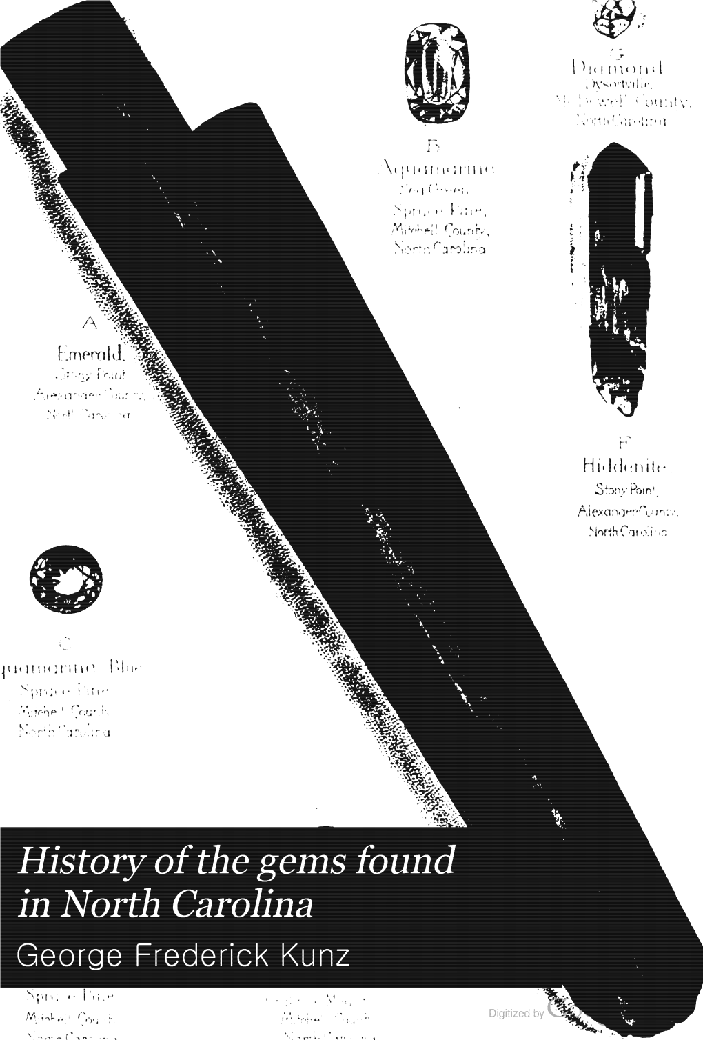 History of the Gems Found in North Carolina