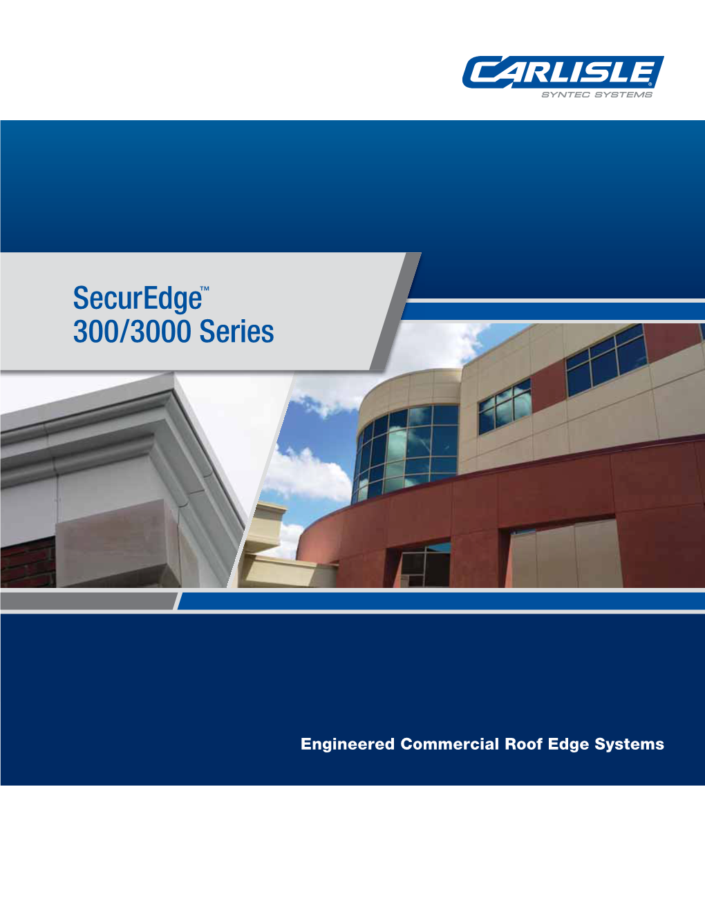 Securedge™ 300/3000 Series Brochure