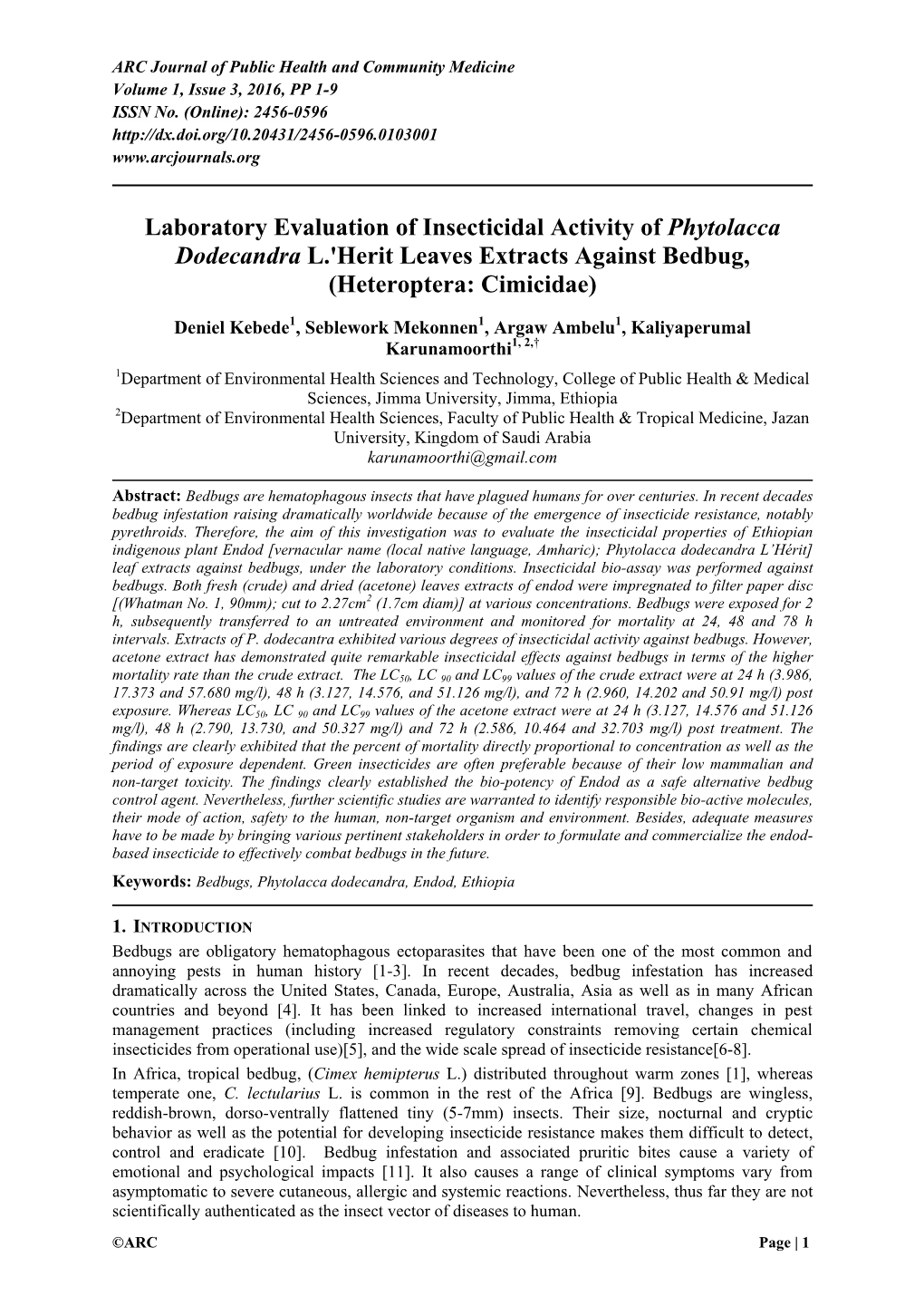 Laboratory Evaluation of Insecticidal Activity of Phytolacca Dodecandra L.'Herit Leaves Extracts Against Bedbug, (Heteroptera: Cimicidae)