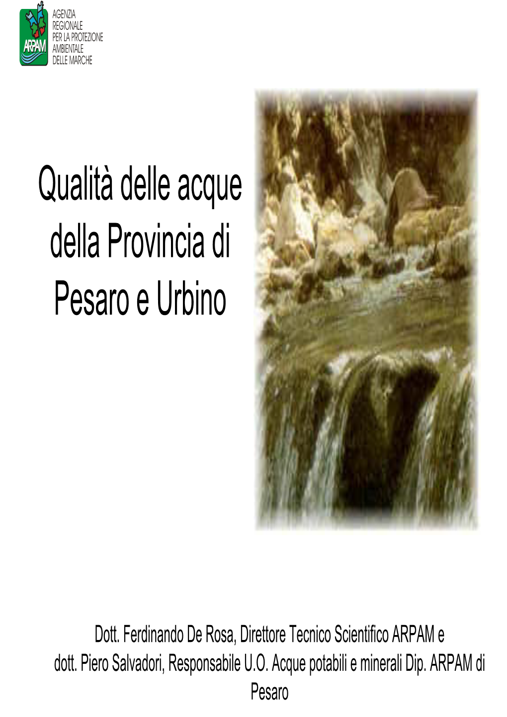 Qualità Delle Acque Della Provincia Di Pesaro E Urbino