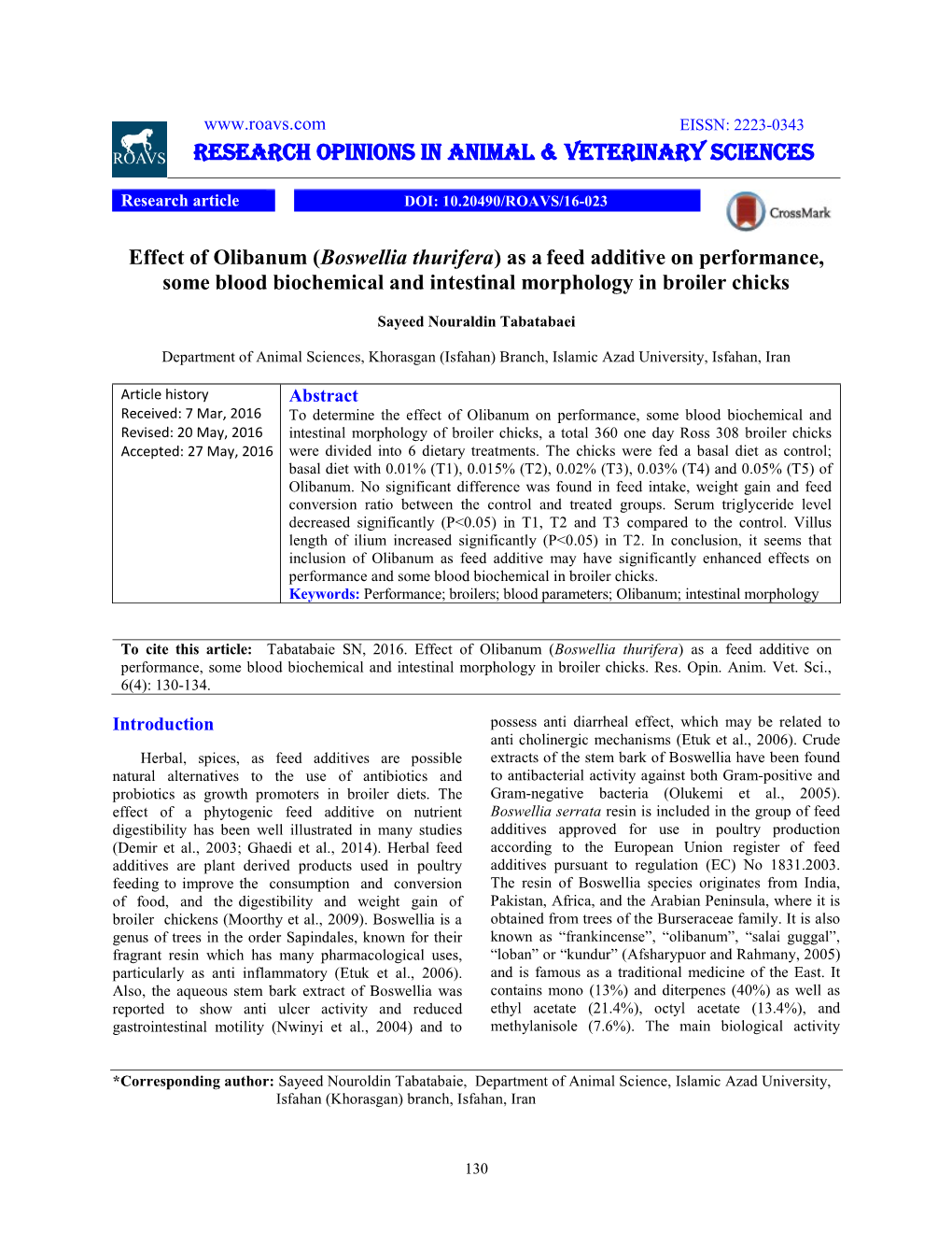 Research Opinions in Animal & Veterinary Sciences