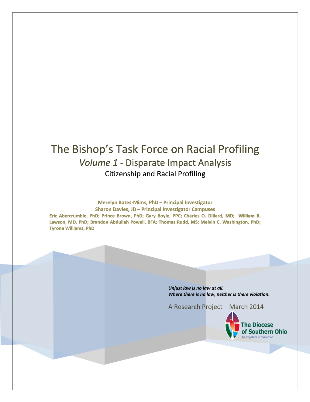 The Bishop's Task Force on Racial Profiling