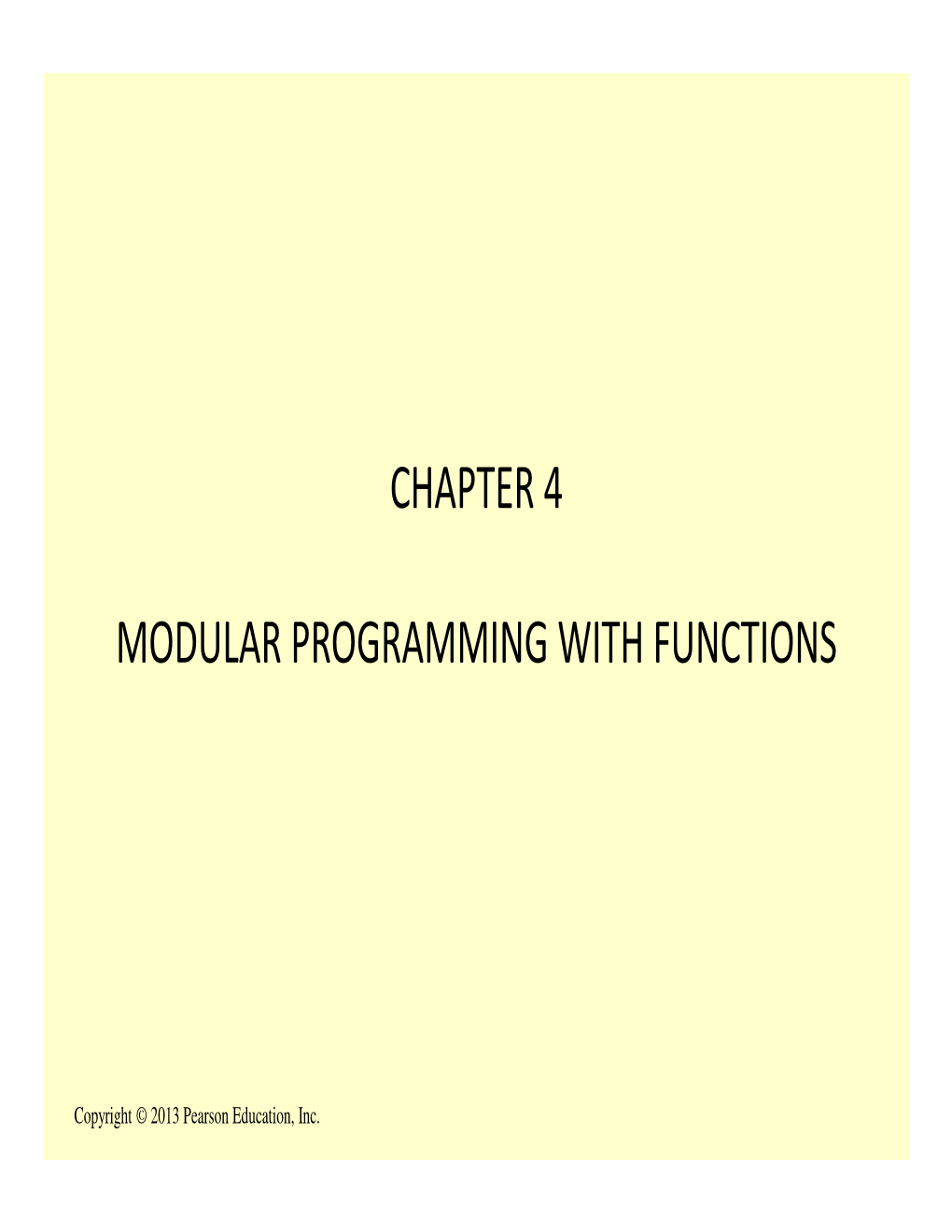 Modular Programming with Functions