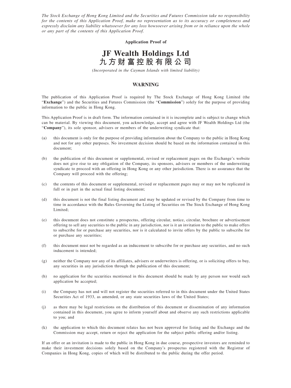 JF Wealth Holdings Ltd 九方財富控股有限公司 (Incorporated in the Cayman Islands with Limited Liability)