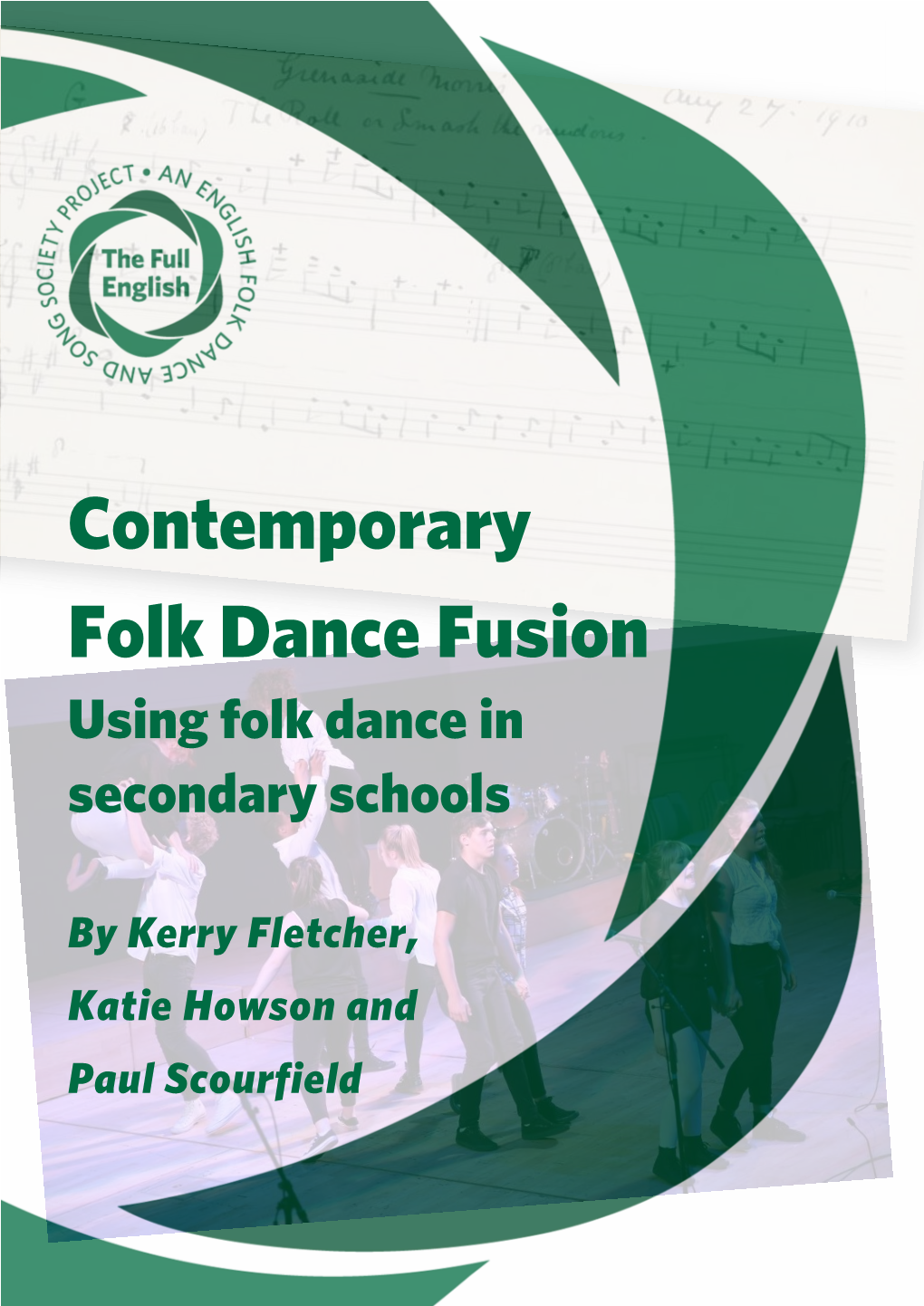 Contemporary Folk Dance Fusion Using Folk Dance in Secondary Schools