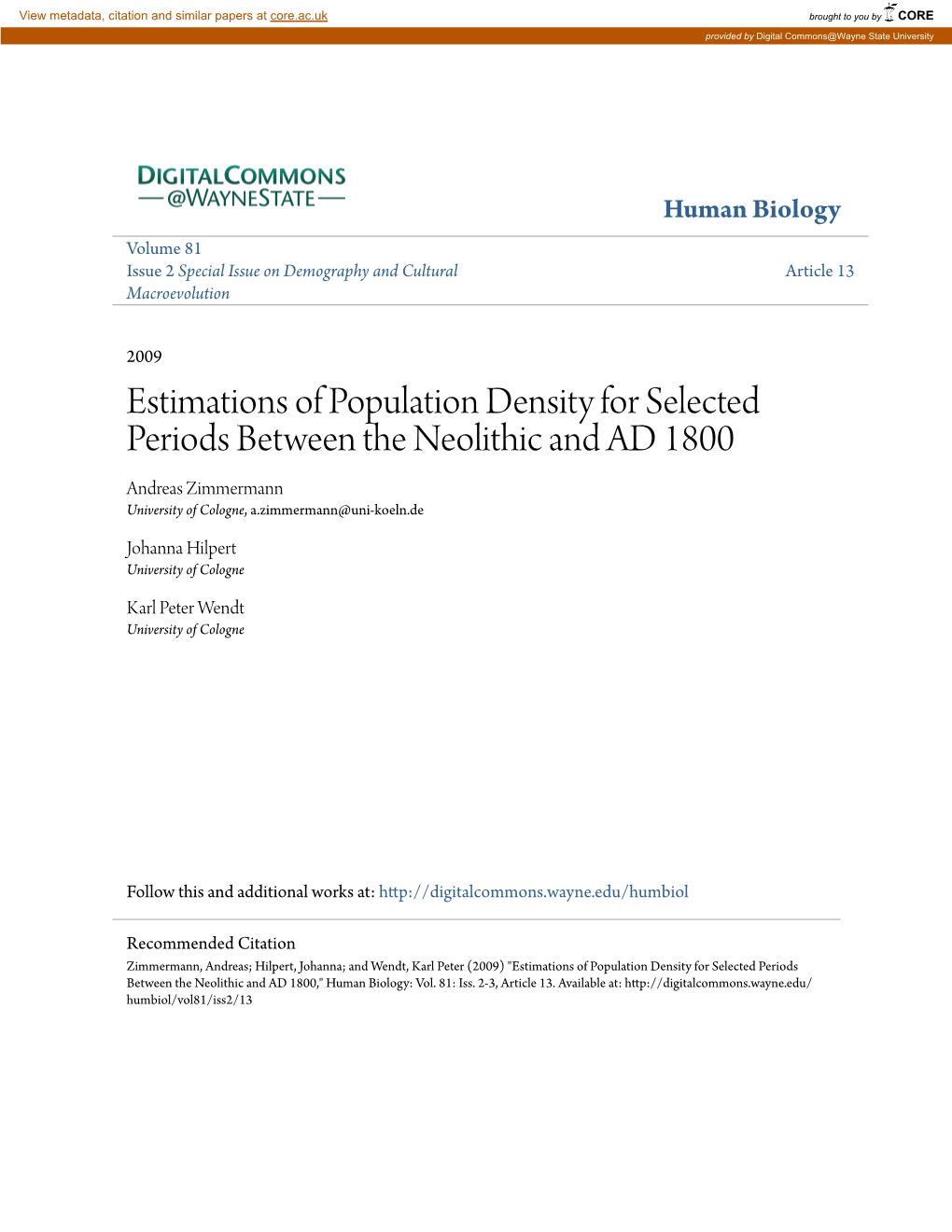 Estimations of Population Density for Selected Periods Between the Neolithic and AD 1800 Andreas Zimmermann University of Cologne, A.Zimmermann@Uni-Koeln.De