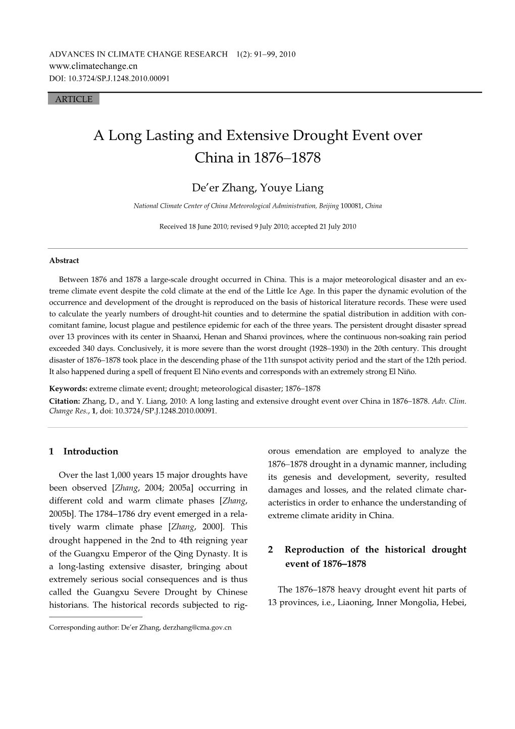 A Long Lasting and Extensive Drought Event Over China in 1876–1878