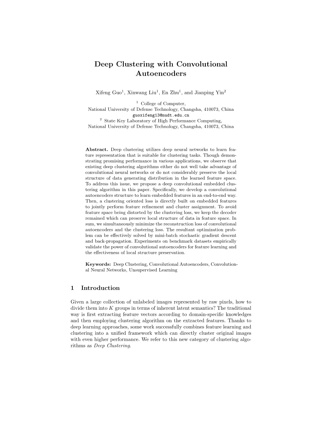 Deep Clustering with Convolutional Autoencoders