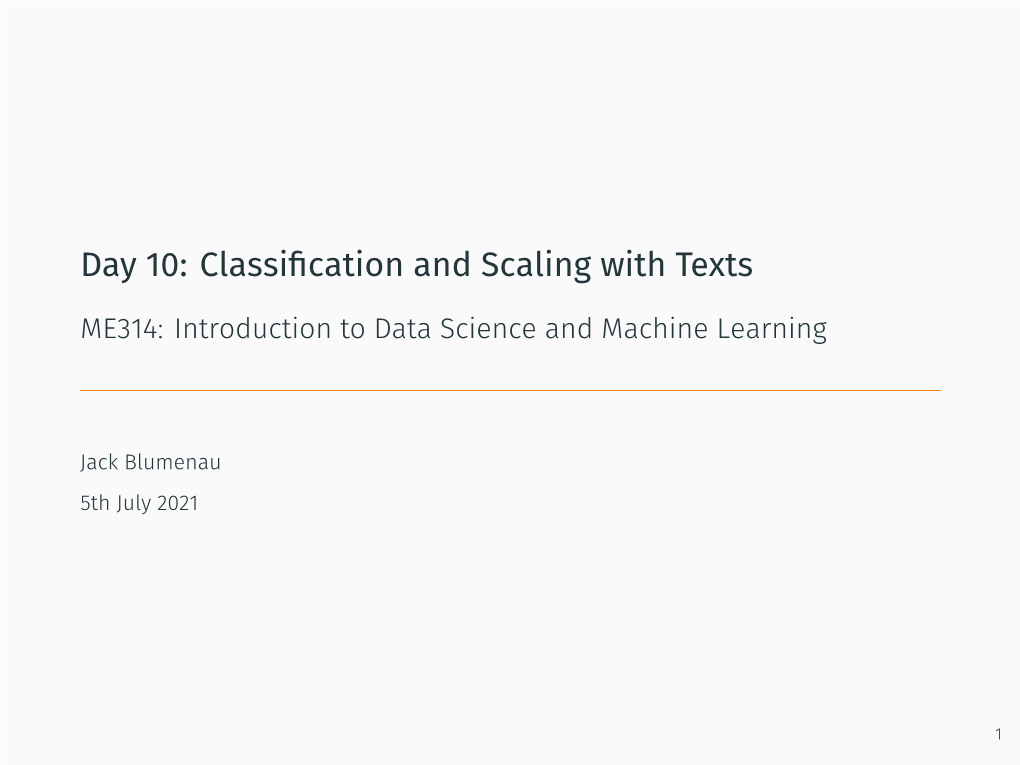 Classification and Scaling with Texts