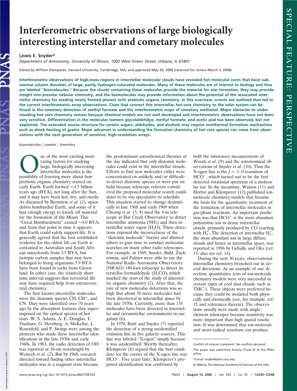 Interferometric Observations of Large Biologically Interesting Interstellar and Cometary Molecules