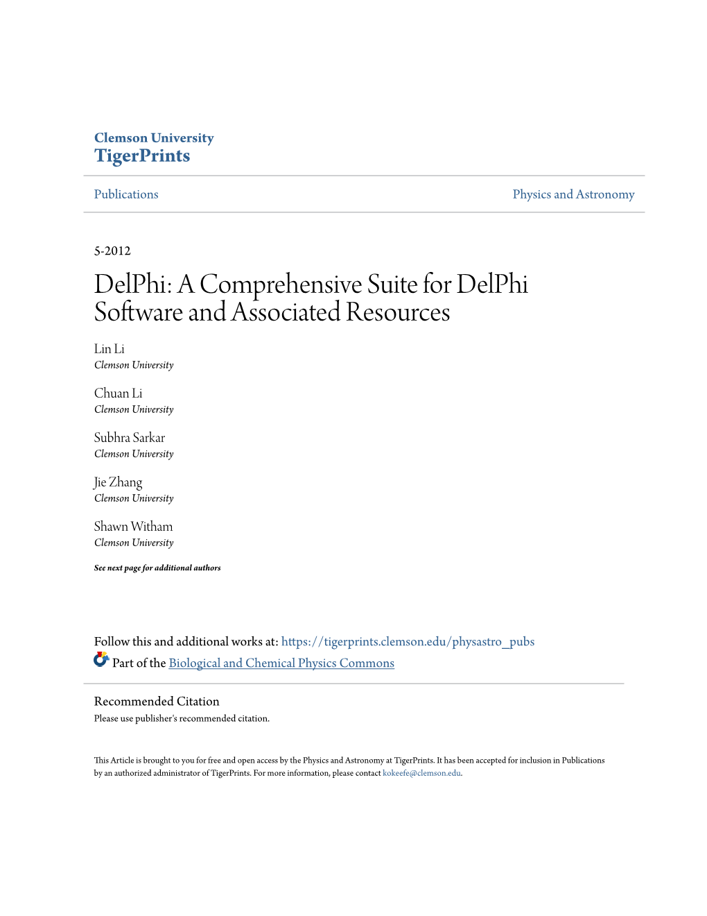 Delphi: a Comprehensive Suite for Delphi Software and Associated Resources Lin Li Clemson University