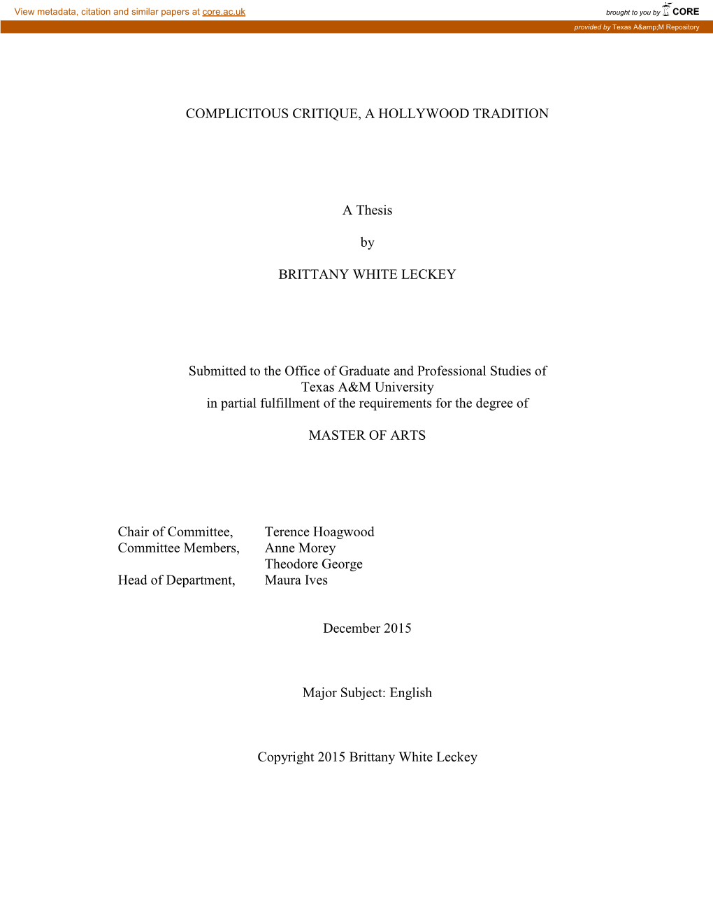 COMPLICITOUS CRITIQUE, a HOLLYWOOD TRADITION a Thesis by BRITTANY WHITE LECKEY Submitted to the Office of Graduate and Professi