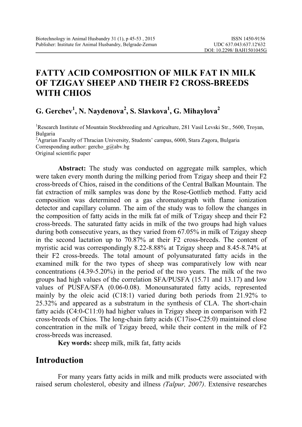 Fatty Acid Composition of Milk Fat in Milk of Tzigay Sheep and Their F2 Cross-Breeds with Chios