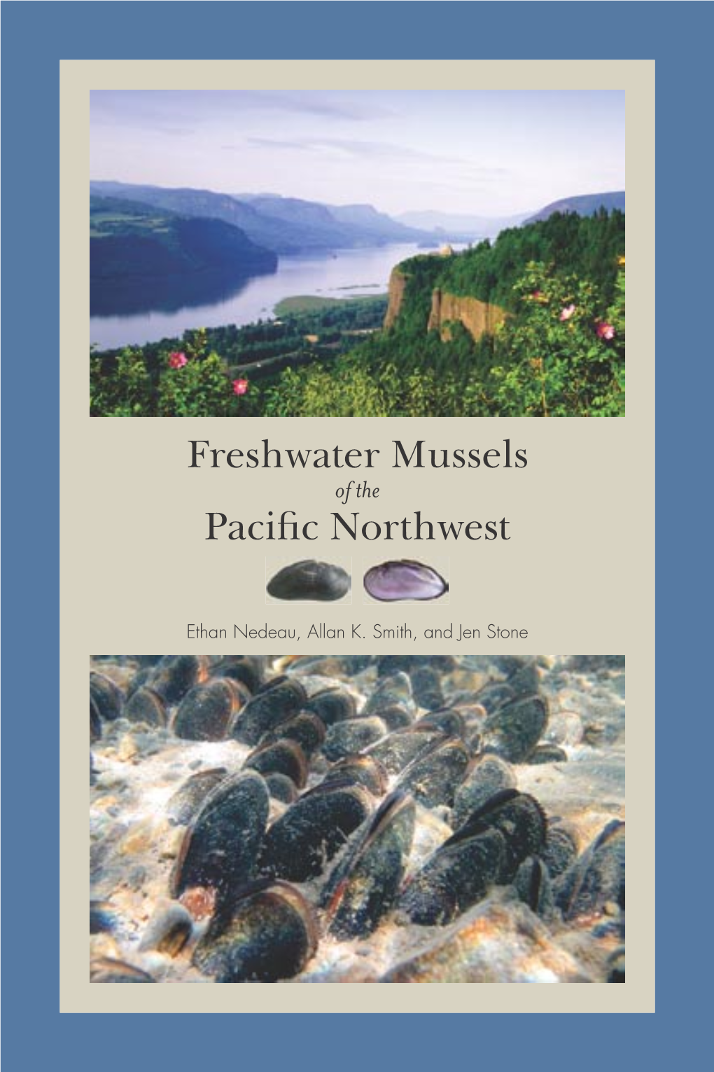 Freshwater Mussels of the Pacific Northwest